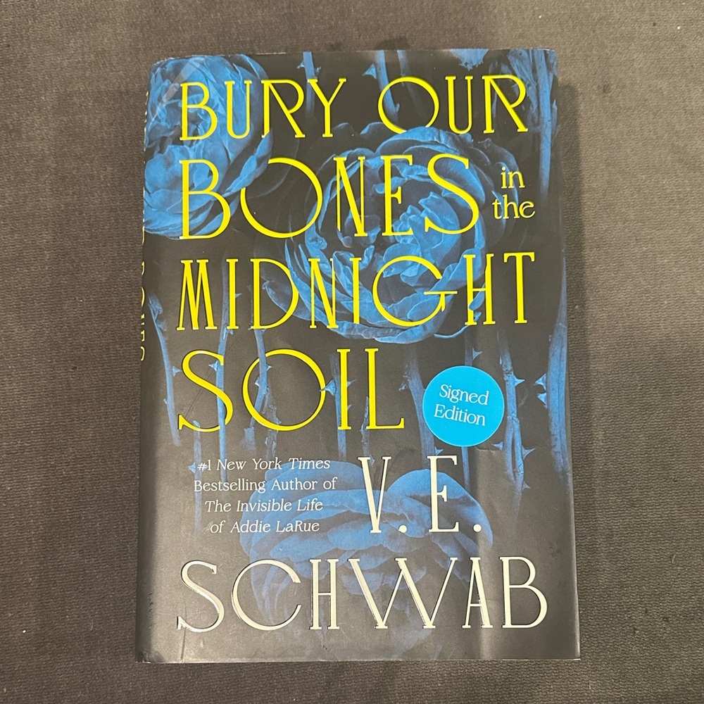 Bury Our Bones in the Midnight Soil Book